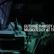 Recap: Guthrie Ramsey and Musiqology at the Blue Note