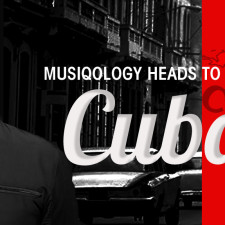 Musiqology Heads to Cuba!